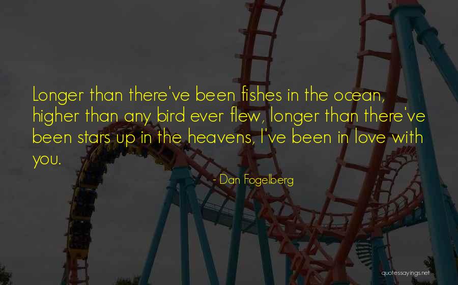 Fogelberg Quotes By Dan Fogelberg Fogelberg Quotes By Dan Fogelberg