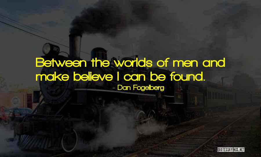 Fogelberg Quotes By Dan Fogelberg Fogelberg Quotes By Dan Fogelberg