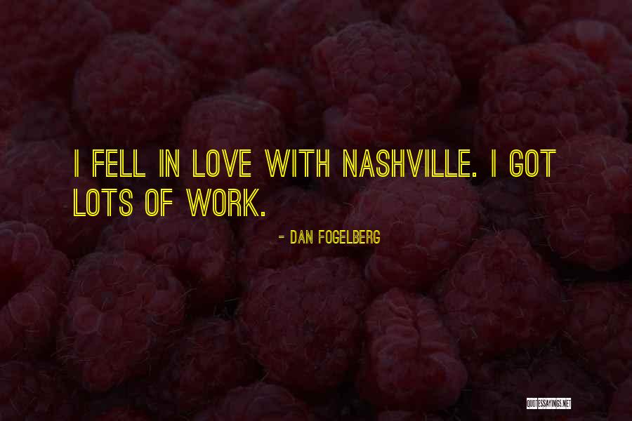 Fogelberg Quotes By Dan Fogelberg Fogelberg Quotes By Dan Fogelberg