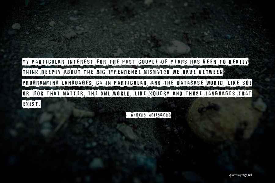 Fogelsanger Quotes By Anders Hejlsberg Fogelsanger Quotes By Anders Hejlsberg