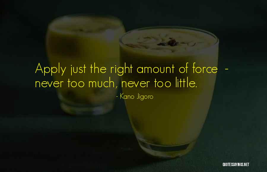 Fogelsanger Quotes By Kano Jigoro Fogelsanger Quotes By Kano Jigoro