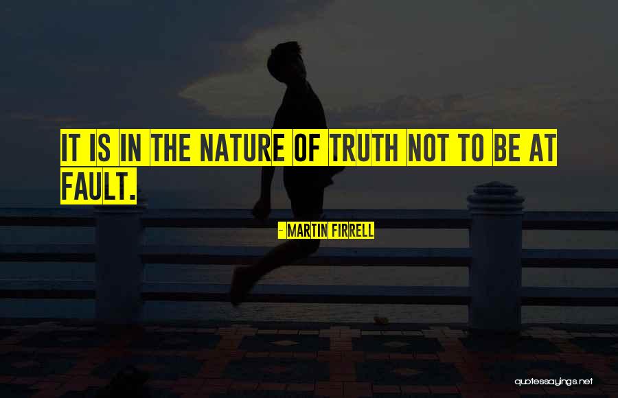 Fogelson Properties Quotes By Martin Firrell Fogelson Properties Quotes By Martin Firrell