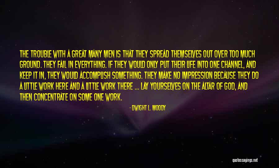 Foggiest State Quotes By Dwight L. Moody Foggiest State Quotes By Dwight L. Moody