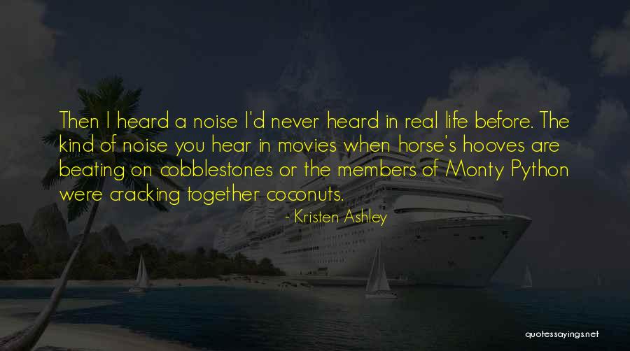 Foggiest State Quotes By Kristen Ashley Foggiest State Quotes By Kristen Ashley