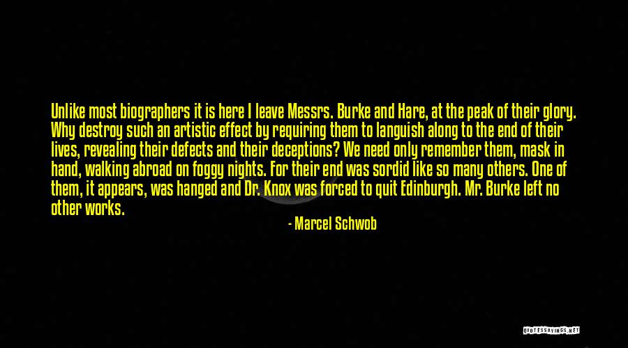 Foggy Nights Quotes By Marcel Schwob