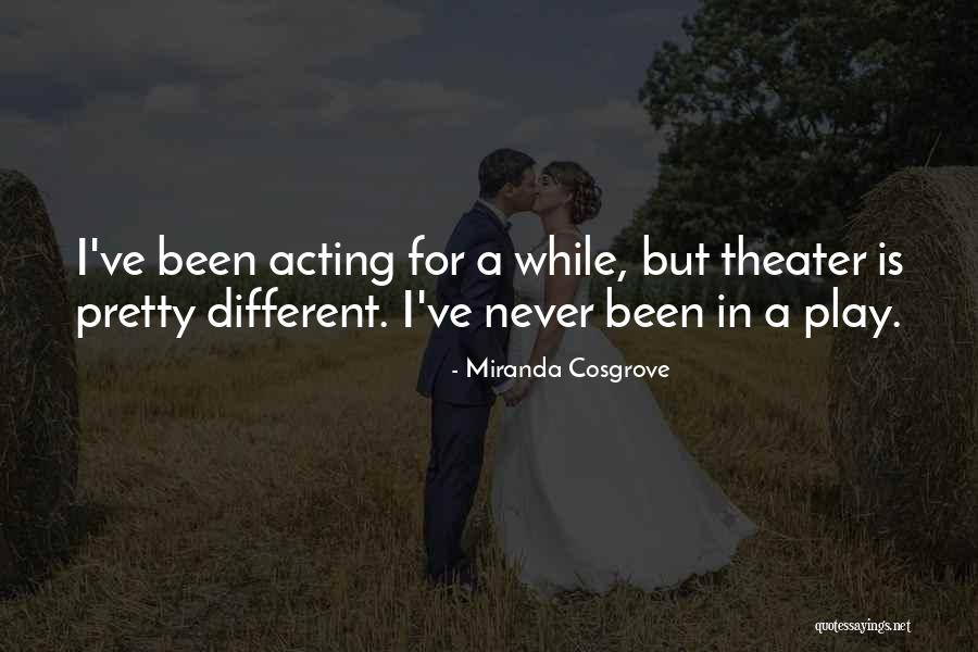 Foglalkozik Quotes By Miranda Cosgrove Foglalkozik Quotes By Miranda Cosgrove