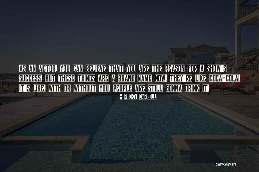 Foglarovi Quotes By Rocky Carroll Foglarovi Quotes By Rocky Carroll