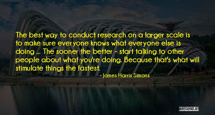Fogleman And Associates Quotes By James Harris Simons Fogleman And Associates Quotes By James Harris Simons
