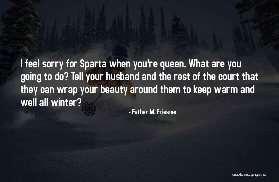 Foglers Quotes By Esther M. Friesner Foglers Quotes By Esther M. Friesner