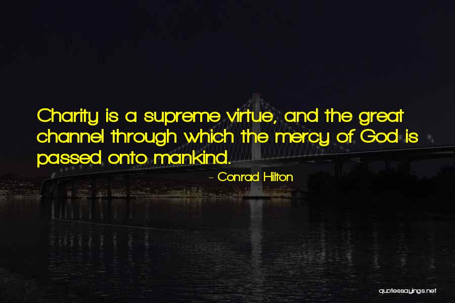 Foglesong Casto Quotes By Conrad Hilton Foglesong Casto Quotes By Conrad Hilton