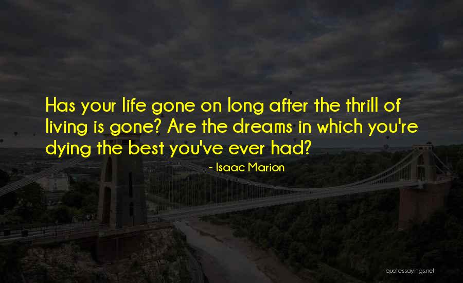 Foglizzo Leather Quotes By Isaac Marion Foglizzo Leather Quotes By Isaac Marion