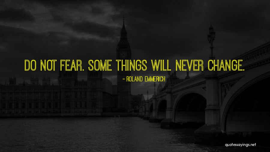 Fogomax Quotes By Roland Emmerich Fogomax Quotes By Roland Emmerich