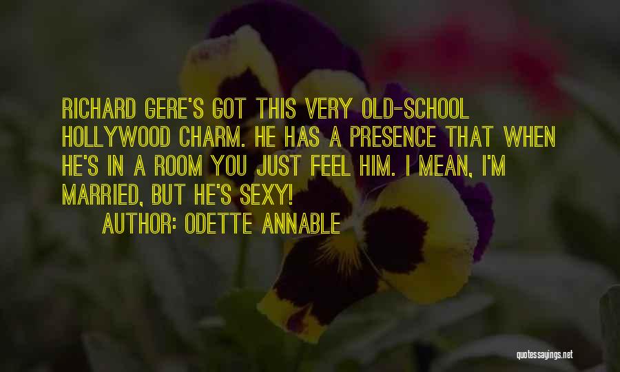 Fogoso Gold Quotes By Odette Annable