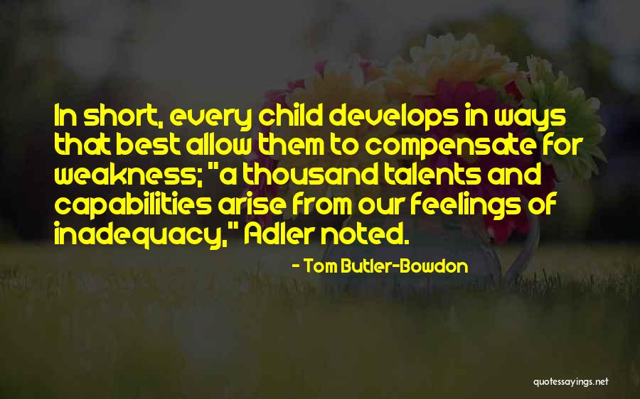 Fogoso Significado Quotes By Tom Butler-Bowdon Fogoso Significado Quotes By Tom Butler-Bowdon