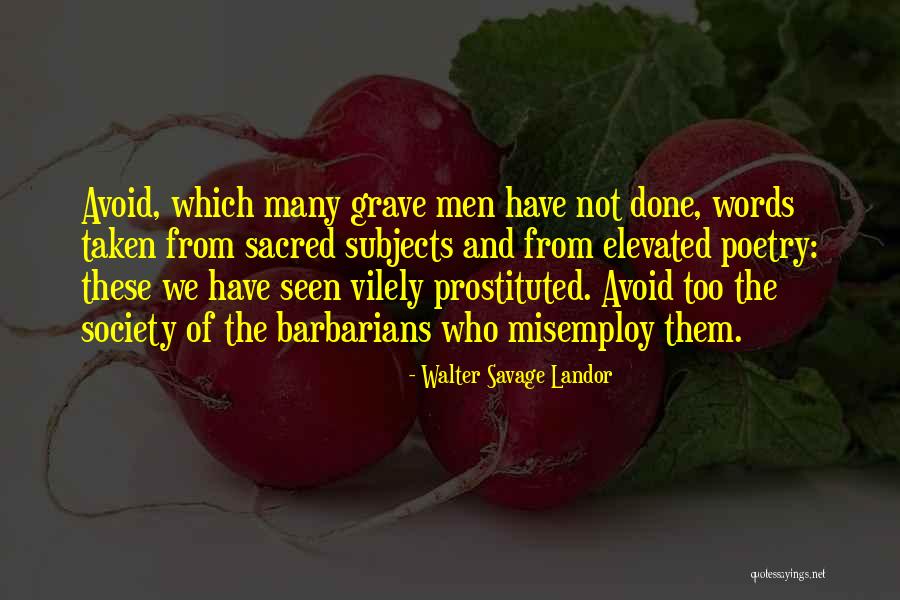 Fogoso Significado Quotes By Walter Savage Landor Fogoso Significado Quotes By Walter Savage Landor