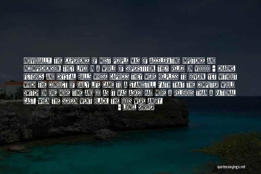 Fogtavious Vandross Quotes By Lionel Shriver Fogtavious Vandross Quotes By Lionel Shriver