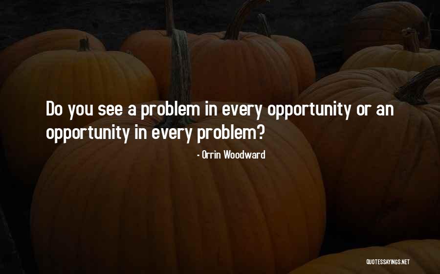 Fogueira Youtube Quotes By Orrin Woodward Fogueira Youtube Quotes By Orrin Woodward