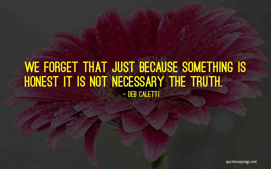 Foible Synonym Quotes By Deb Caletti Foible Synonym Quotes By Deb Caletti