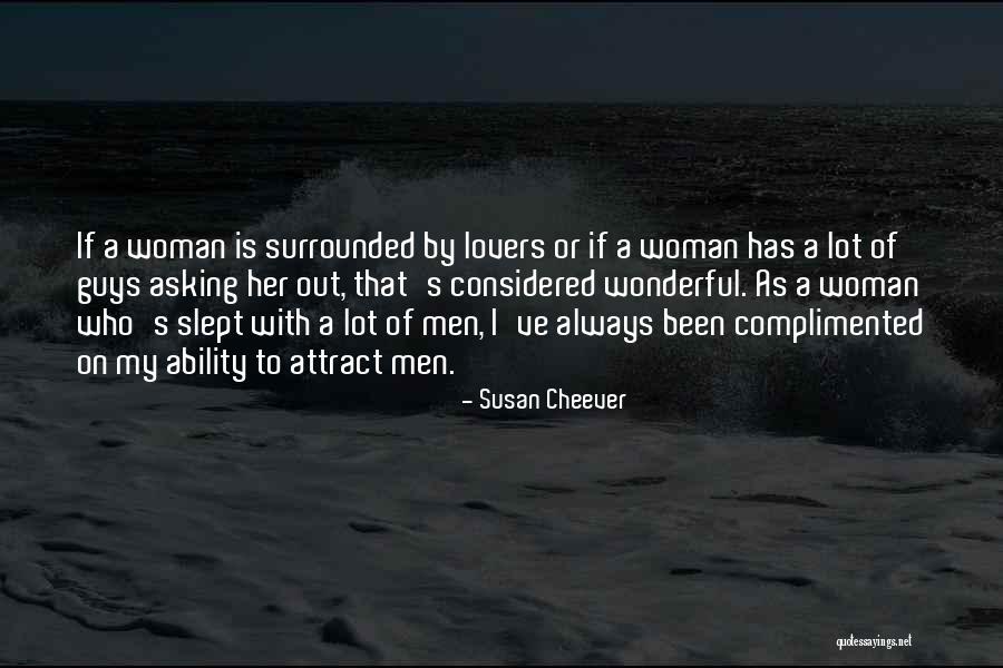 Foiles Goose Quotes By Susan Cheever Foiles Goose Quotes By Susan Cheever