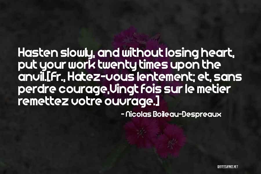 Fois Quotes By Nicolas Boileau-Despreaux Fois Quotes By Nicolas Boileau-Despreaux