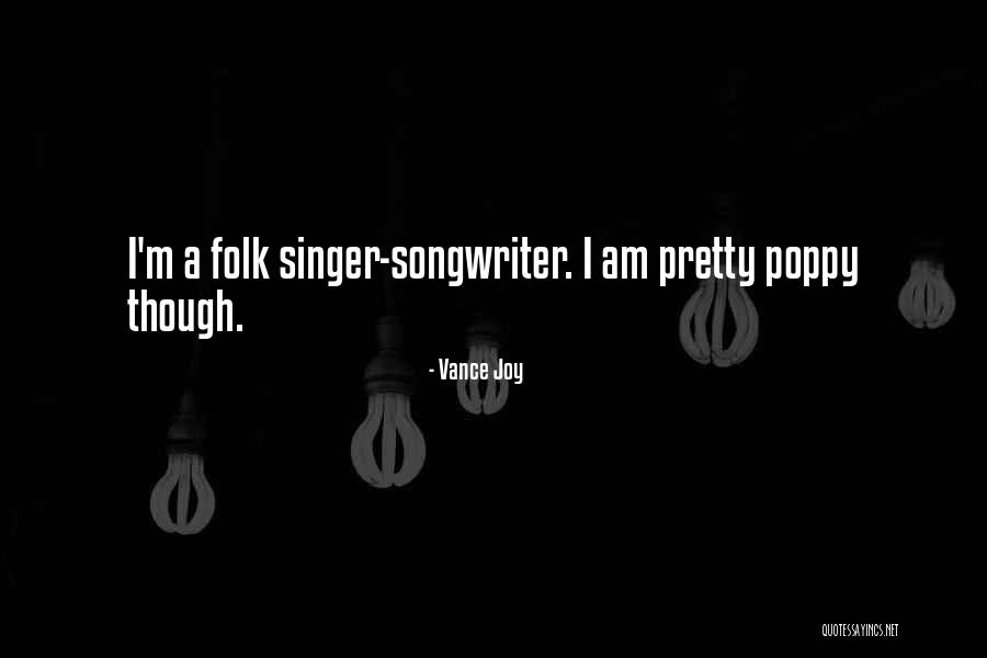 Foison Packaging Quotes By Vance Joy Foison Packaging Quotes By Vance Joy