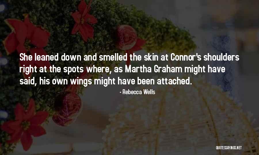Foivos Isakoglou Quotes By Rebecca Wells Foivos Isakoglou Quotes By Rebecca Wells