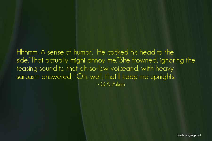 Fojtik Stephanie Quotes By G.A. Aiken Fojtik Stephanie Quotes By G.A. Aiken
