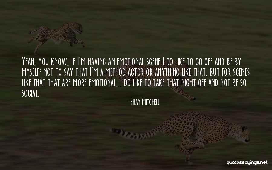 Fokn Fokn Quotes By Shay Mitchell Fokn Fokn Quotes By Shay Mitchell