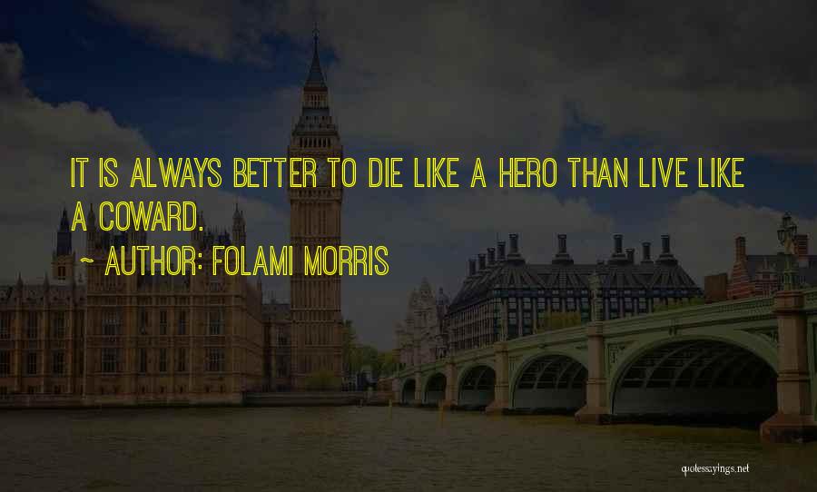 Folami Morris Quotes 294997