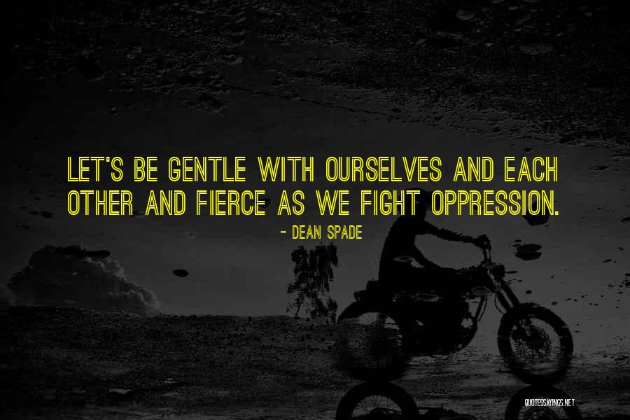 Folami Williams Quotes By Dean Spade Folami Williams Quotes By Dean Spade