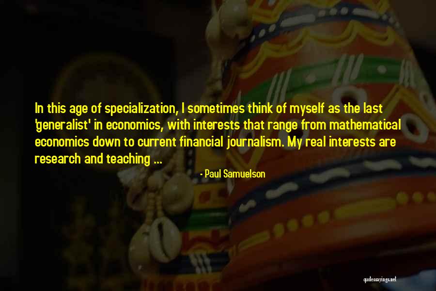 Folan Real Estate Quotes By Paul Samuelson