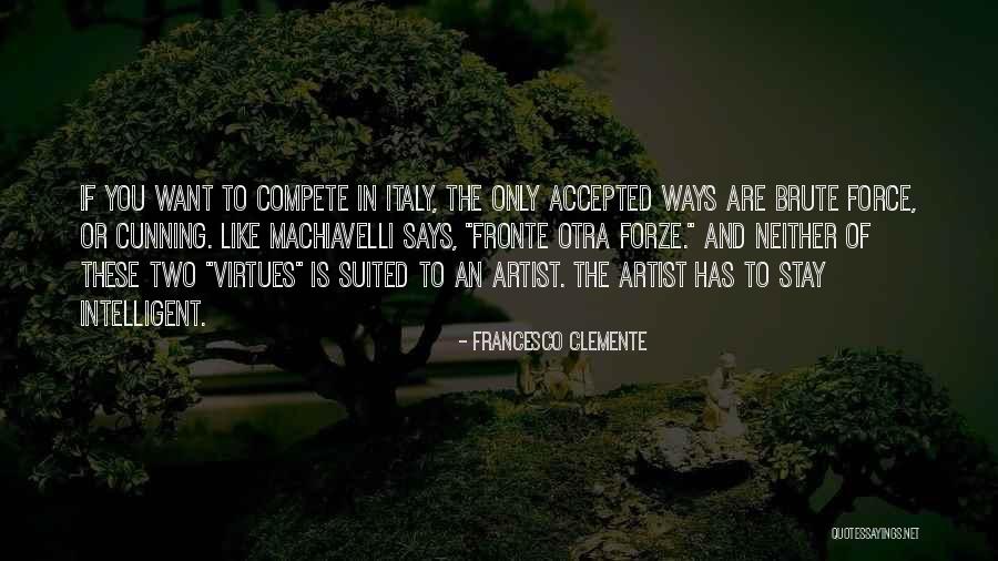 Folan Tablete Quotes By Francesco Clemente Folan Tablete Quotes By Francesco Clemente