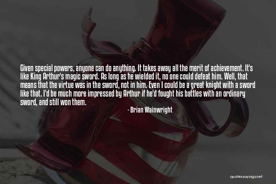 Folcare Quotes By Brian Wainwright Folcare Quotes By Brian Wainwright