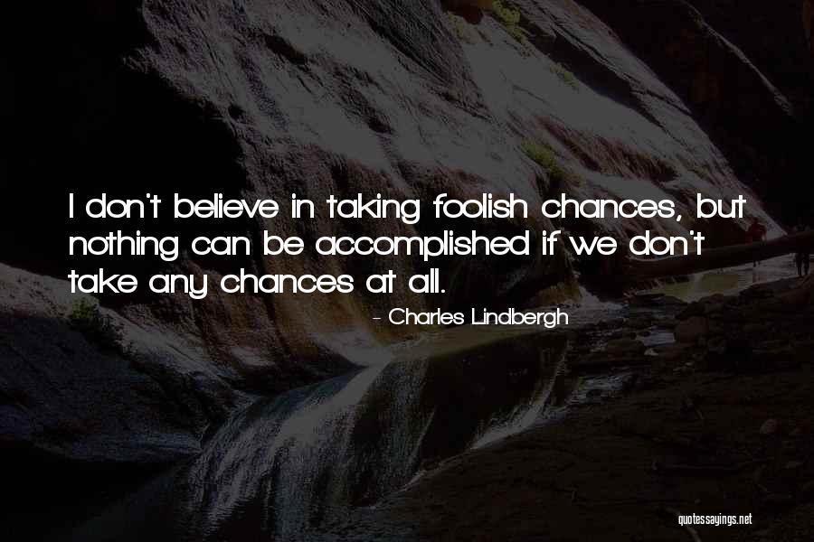 Folcarelli Montgomery Quotes By Charles Lindbergh Folcarelli Montgomery Quotes By Charles Lindbergh