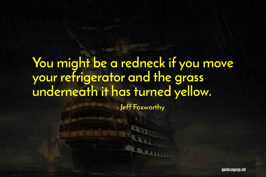Folclor Romanesc Quotes By Jeff Foxworthy Folclor Romanesc Quotes By Jeff Foxworthy