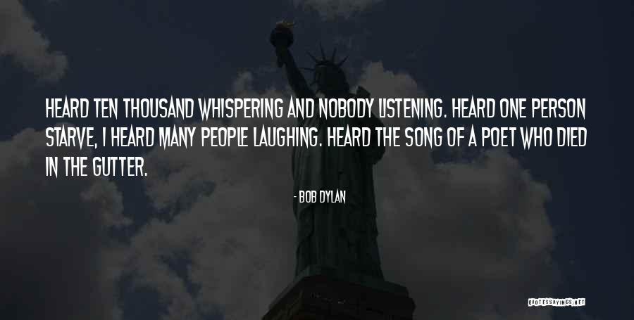 Folclorico Dancers Quotes By Bob Dylan Folclorico Dancers Quotes By Bob Dylan