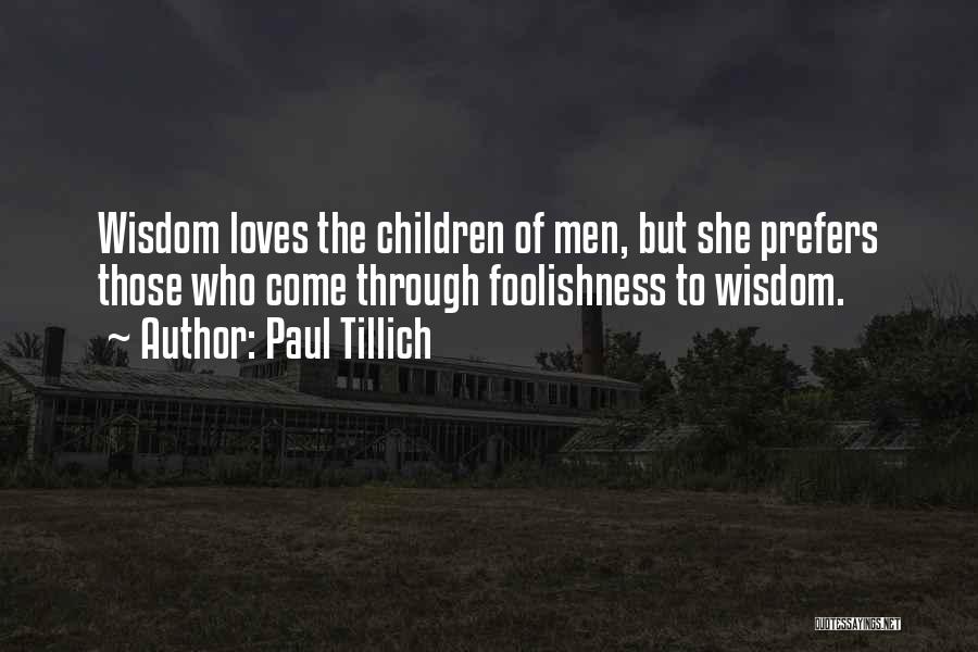 Foldable Phone Quotes By Paul Tillich