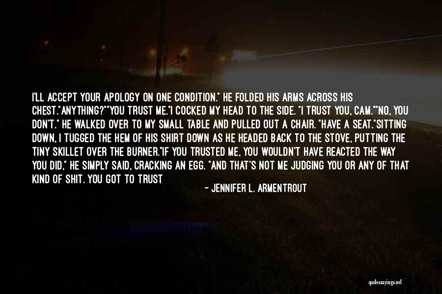 Folded On Me Quotes By Jennifer L. Armentrout Folded On Me Quotes By Jennifer L. Armentrout