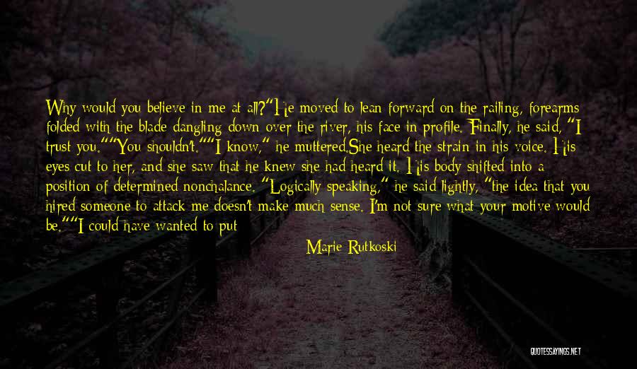 Folded On Me Quotes By Marie Rutkoski Folded On Me Quotes By Marie Rutkoski