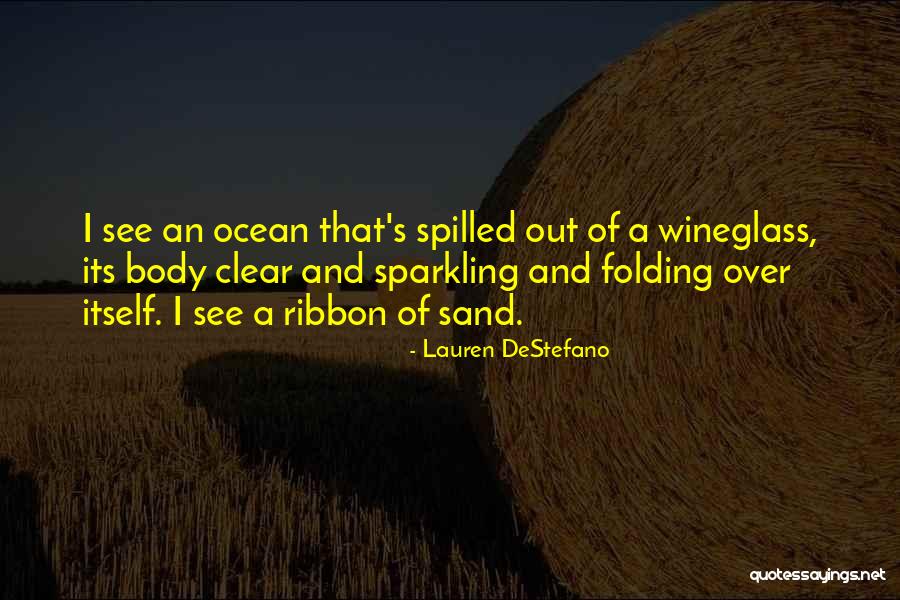 Folding Quotes By Lauren DeStefano Folding Quotes By Lauren DeStefano