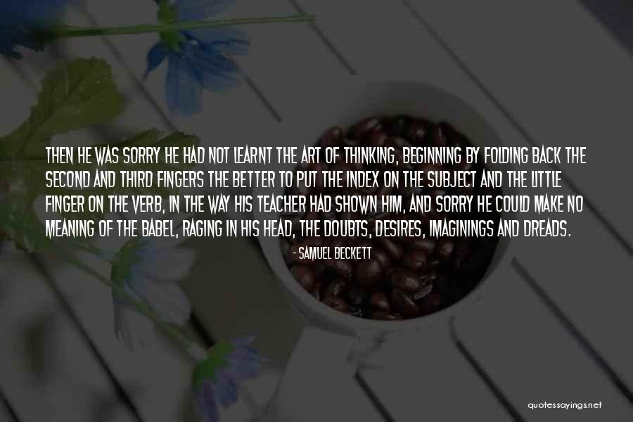 Folding Quotes By Samuel Beckett Folding Quotes By Samuel Beckett