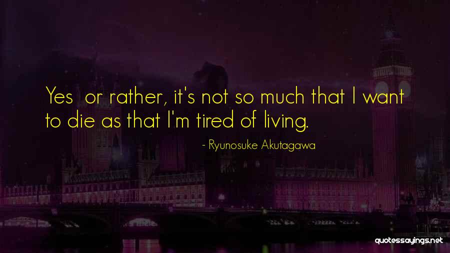 Folds Of Aphrodite Quotes By Ryunosuke Akutagawa Folds Of Aphrodite Quotes By Ryunosuke Akutagawa