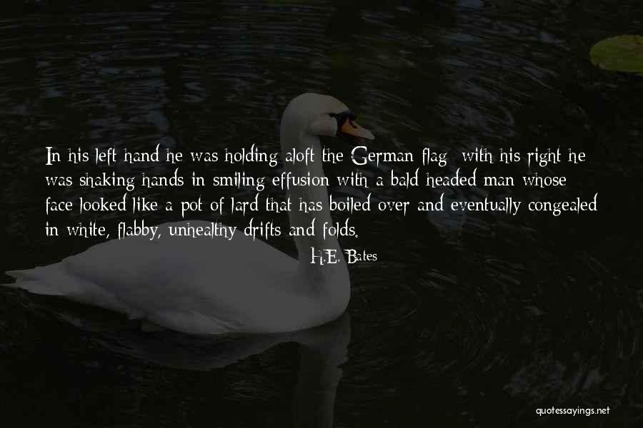 Folds Of The Flag Quotes By H.E. Bates Folds Of The Flag Quotes By H.E. Bates