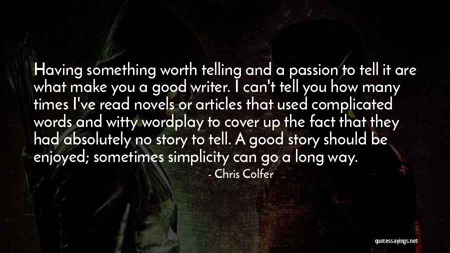Foleza Quotes By Chris Colfer Foleza Quotes By Chris Colfer