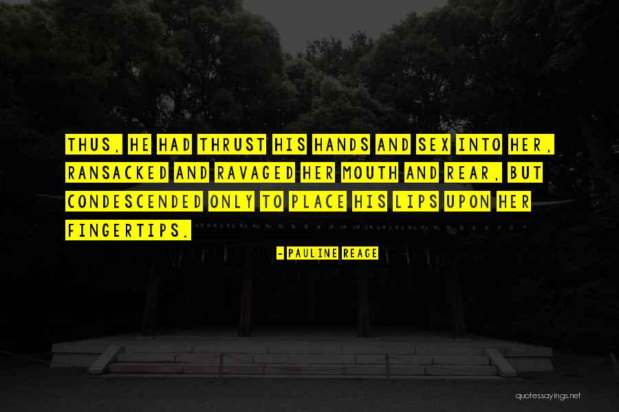 Foliasjuci Quotes By Pauline Reage Foliasjuci Quotes By Pauline Reage