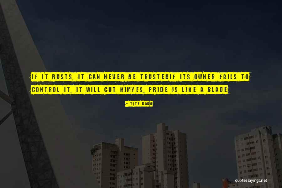 Foliasjuci Quotes By Tite Kubo Foliasjuci Quotes By Tite Kubo