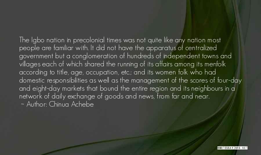 Folk Nation Quotes By Chinua Achebe