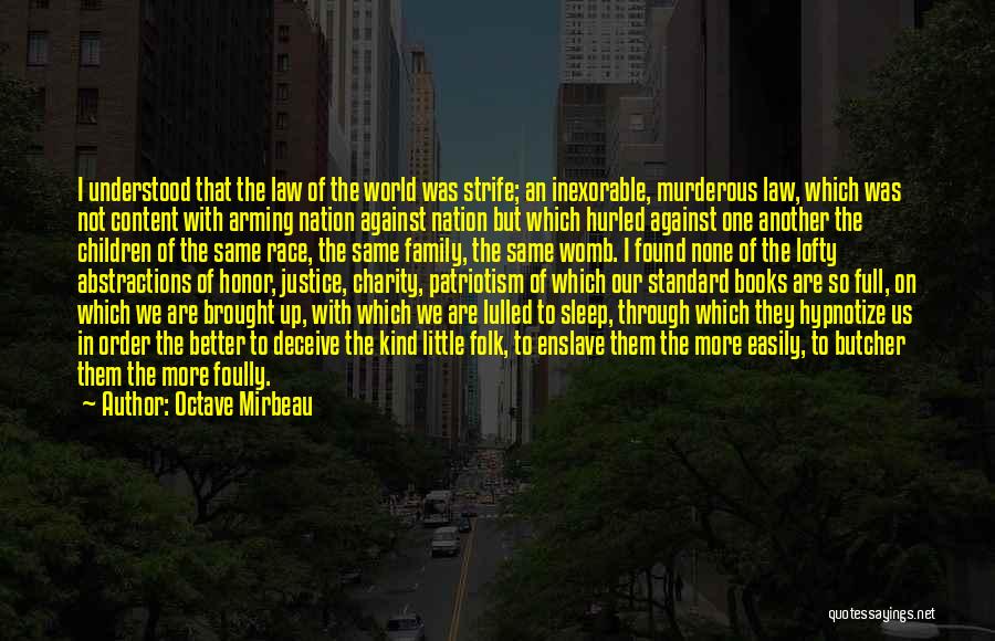 Folk Nation Quotes By Octave Mirbeau