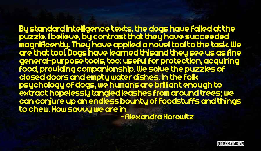 Folk Psychology Quotes By Alexandra Horowitz Folk Psychology Quotes By Alexandra Horowitz