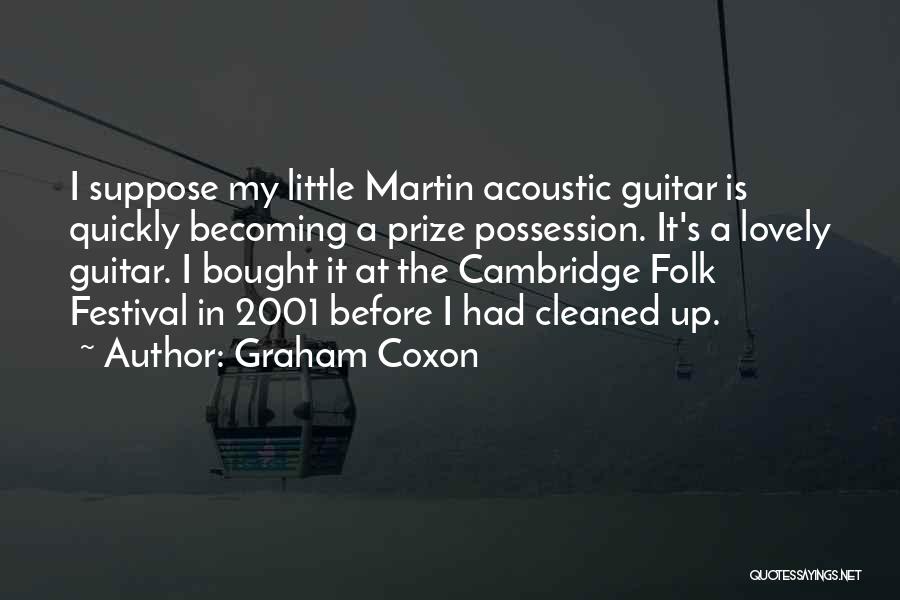 Folk Quotes By Graham Coxon